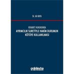 Rekabet Hukukunda Ayrımcılık Suretiyle Hakim Durumun Kötüye Kullanılması - Ali Kaya