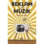 Reklam ve Müzik - Sercan Çakır