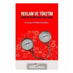 Reklam ve Tüketim - Gamze Yetkin Cılızoğlu