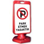 ReklamEdiyoruz Park Etmek Yasaktır Uyarı A Dubası
