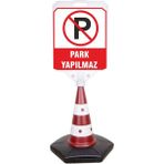 Reklamediyoruz Park Yapılmaz Uyarı ve Yönlendirme Dubası - 1 Adet