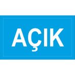 Reklamji Açık Iş Güvenliği ve Uyarı Levhaları - 25x35 cm