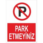 Reklamji Part Etmeyiniz Iş Güvenliği ve Uyarı Levhaları - 25x35 cm