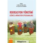Rekreasyon Yönetimi - Güncel Animasyon Uygulamaları - Özgür Yayla , Ercan Karaçar