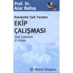 Remzi Kitabevi - Rekabette Fark Yaratan Ekip Çalışması - Psikolog Dr. Acar Baltaş