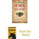 Ren Kitap Ilk Çağlarda Yemek Kültürü + Siyah Inci - Hayır