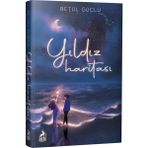 Ren Kitap Yıldız Haritası Betül Güçlü 448 Sayfa Ciltsiz Edebiyat Kitabı 2021 Yayınlı