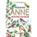 Renas Store Yeşilin Kızı Anne - Rüzgarlı Kaklar