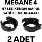 Renault Megane 4 Uyumlu H7 LED Xenon Ampul Sabitleme Aparatı