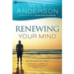 Renewing Your Mind: Become More Like Christ (Victory Series) (Volume 4) by Neil T. Anderson (2014-09-16)