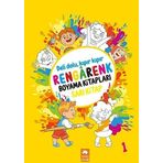 Rengarenk Boyama Kitabı Serisi / Rengarenk Boyama Kitabı 1 (Sarı Kitap)