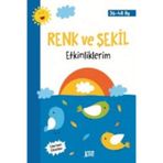 Renk ve Şekil Etkinliklerim 36 - 48 Ay - Kolektif