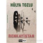 Renkayistan - Hülya Tozlu