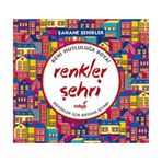 Renkler Şehri - Kolektif