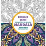 Renkler Şehri - Mandala Büyükler için Boyama