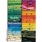 RENKLER VE MALZEMELERI - FRANÇOİS DELAMARE, BERNARD GUINEAU