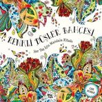 Renkli Düşler Bahçesi;Her Yaş İçin Mandala Kitabı