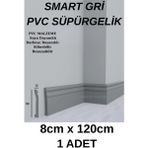 Renkli Duvarlar Smart Gri Süpürgelik Suya Neme Dayanıklı 8cmx120cm 1 Adet PVC Parke Seramik Salon Mutfak Süpürgeliği - 8 x 117 cm