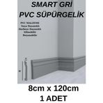 Renkli Duvarlar Smart Gri Süpürgelik Suya Neme Dayanıklı 8cmx120cm 1 Adet PVC Parke Seramik Salon Mutfak Süpürgeliği