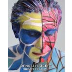 Renkli Fikirler - Hikmet Eraslan