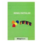 Renkli Notalar - Elvan Gezek Yurtalan