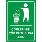 Renkli Reklam Çöplerinizi Çöp Kutusuna Atın Levhası (Sac Malzeme) - 25 x 35 Cm