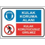 Renkli Reklam Kulak Koruma Alanı Kulak Koruyucusuz Girilmez Levhası (Sac Malzeme) - 50 x 70 Cm