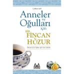 Renklime Anneler ve Oğulları Için Bir Fincan Huzur