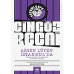 Renklime Cingöz Recai - Arsen Lüpen Istanbul'da