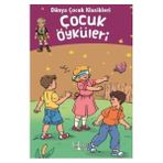 Renklime Dünya Çocuk Klasikleri - Çocuk Öyküleri