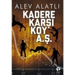 Renklime Kadere Karşı Koy A. Ş.