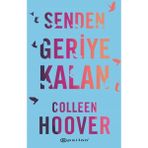 Renklime Senden Geriye Kalan