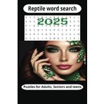 Reptile Word Search Puzzle Book: Word Search with Easy to Read print about Reptiles, tropical reptiles, dessert reptiles and more 1 6x9 inches, 110 ... for Vacations, Holidays and Free time!.
