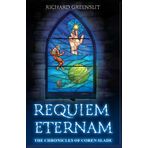 Requiem Eternam: The Chronicles of Coren Slade