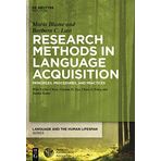 Research Methods in Language Acquisition: Principles, Procedures, and Practices (Language and the Human Life Span) (Language and the Human Lifespan (Lhls)) by Barbara Lust (2016-11-14)