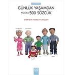 Resimlerle Günlük Yaşamdan 500 Sözcük: Everyday Words in English