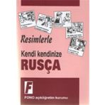 Resimlerle Kendi Kendinize Rusça - Fono Yayınları