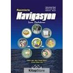 RESIMLERLE NAVIGASYON GELENEKSEL, ELEKTRONIK, GÖKSEL SEYIR - IVAR DEDEKAM