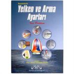 RESIMLERLE YELKEN VE ARMA AYARLARI - IVAR DEDEKAM