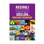 Resimli İngilizce-Türkçe / Türkçe-İngilizce Sözlük ve İngilizce Dilbilgisi
