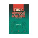 Resimli Türk Mitoloji Sözlüğü