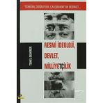 Resmi İdeoloji, Devlet, Milliyetçilik - Temel Demirer