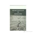 RESMI İDEOLOJI VE KEMALIZM - KOLEKTIF