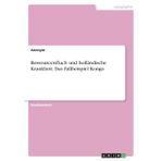 Ressourcenfluch und holländische Krankheit. Das Fallbeispiel Kongo