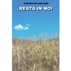 Resta in noi