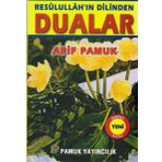 Resulüllah'ın Dilinden Dualar (Dua-053) - Arif Pamuk