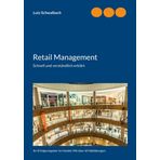 Retail Management: Schnell und verständlich erklärt