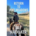 Return to Pine Meadows (Montana Pines)