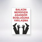 Reysa Tasarım Balkon Merdiven Asansör Boşluğuna Yaklaşma 21X35 Arkası Yapışkanlı Levha