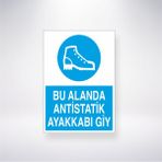 Reysa Tasarım Bu Alanda Antistatik Ayakkabı Giy 21X30 cm Yapışkanlı Levha